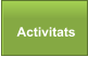 Activitats